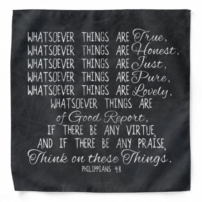 Think on These Things Christian Bible Scripture Bandana (Front)
