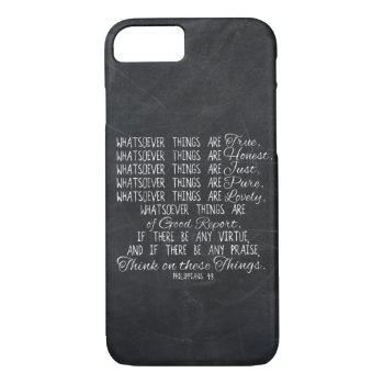 Think On These Things Christian Bible Scripture Iphone 8/7 Case by TonySullivanMinistry at Zazzle