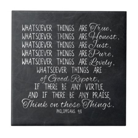 Think On These Things Christian Bible Scripture Ceramic Tile