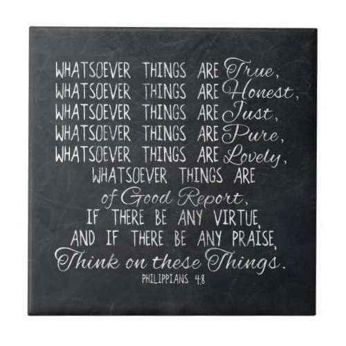 Think on These Things Christian Bible Scripture Ceramic Tile