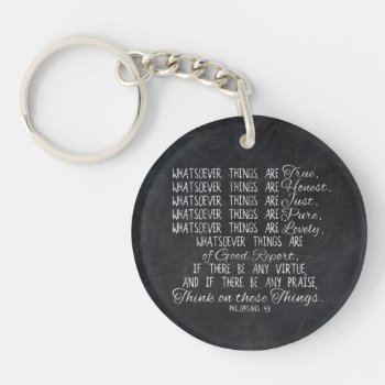 Think On These Things Christian Bible Scripture Keychain by TonySullivanMinistry at Zazzle