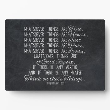 Think On These Things Christian Bible Scripture Plaque by TonySullivanMinistry at Zazzle