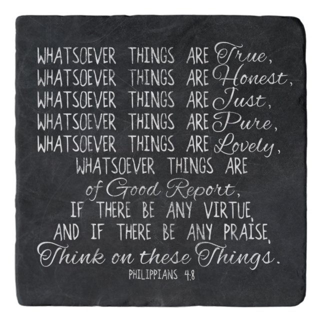 Think on These Things Christian Bible Scripture Trivet (Front)