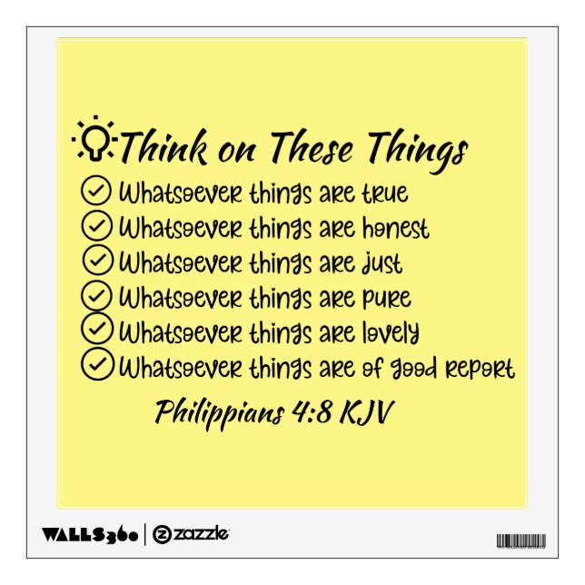 Think on These Things Philippians 4:8 Wall Decal (Front)