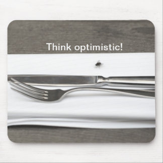 Think optimistic! mouse pad