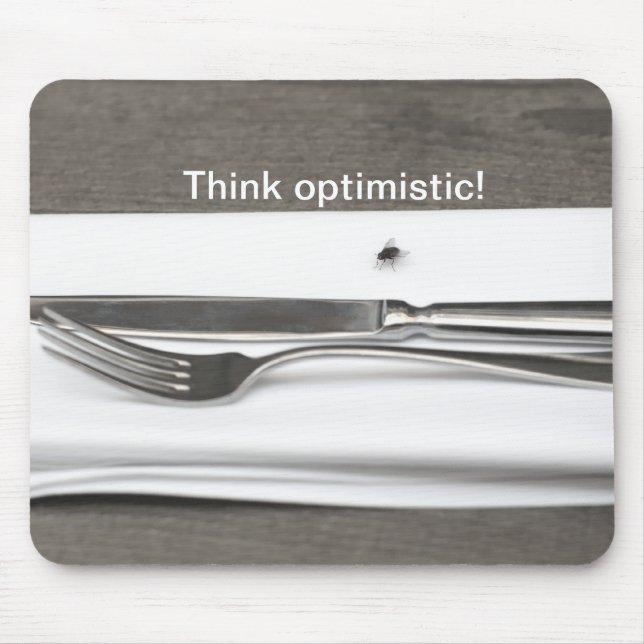Think optimistic! mouse pad (Front)