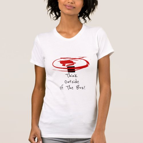 Think Outside of the Box Creative Thinking design T_Shirt