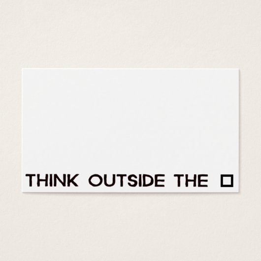 THINK OUTSIDE THE BOX (Front)