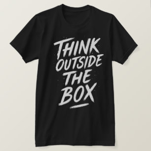 Think Outside The Box – Bold Typography Design T-Shirt