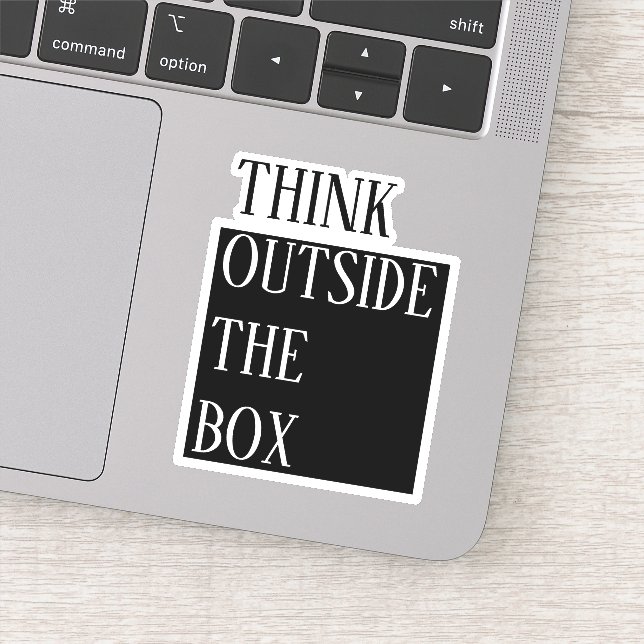 Think outside the box - encouragement quote sticker (Detail)