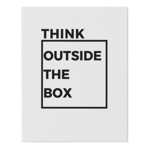 Think Outside the Box Faux Canvas Print