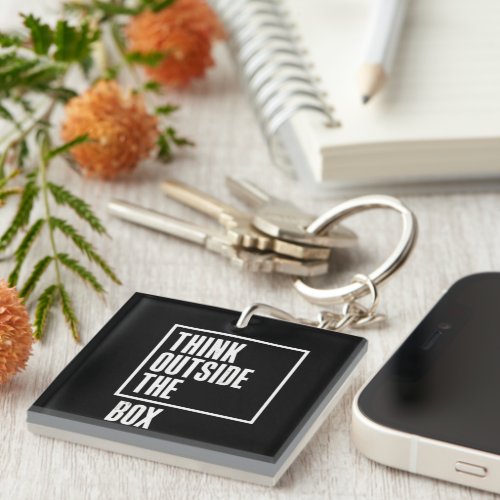Think outside the box keychain