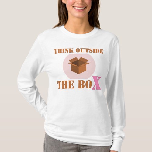 THINK outside the box  T_Shirt