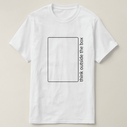 Think Outside The Box T_Shirt