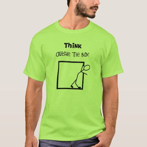 Think Outside The Box T_Shirts