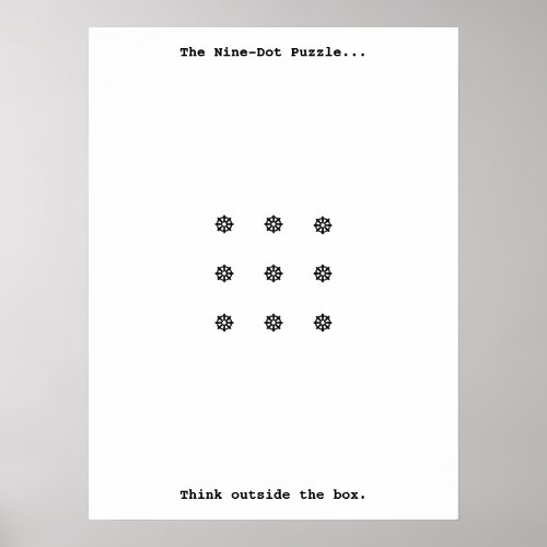 Think Outside the Box The Nine_Dot Puzzle Poster