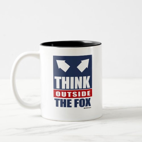 Think outside the fox Two_Tone coffee mug