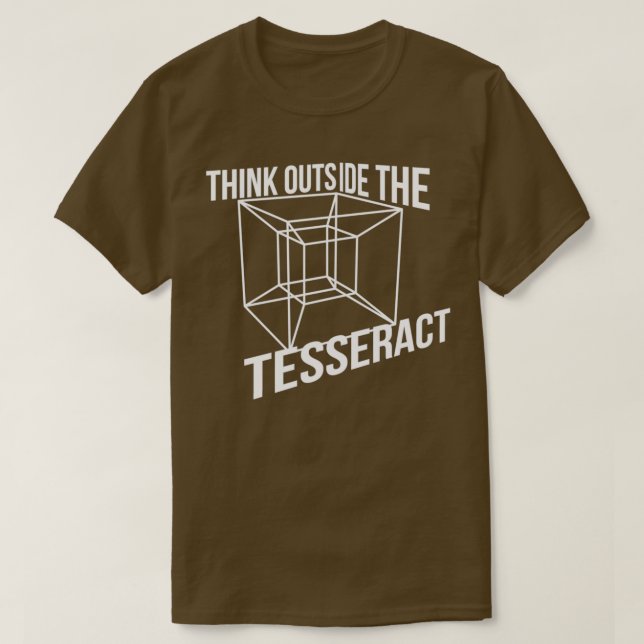 Think Outside The Tesseract Box Novelty T-Shirt (Design Front)