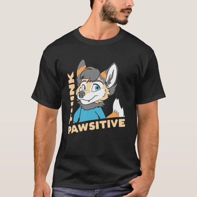 Think Pawsitive  Think Positive   Cute OwO Fursuit T-Shirt (Front)