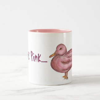 Think Pink..... Two-Tone Coffee Mug