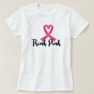 Think Pink – Wear Hope, Spread Strength T-Shirt