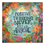 ”Think Positive” Inspirivity Poster ”Think Positive” Inspirivity Poster