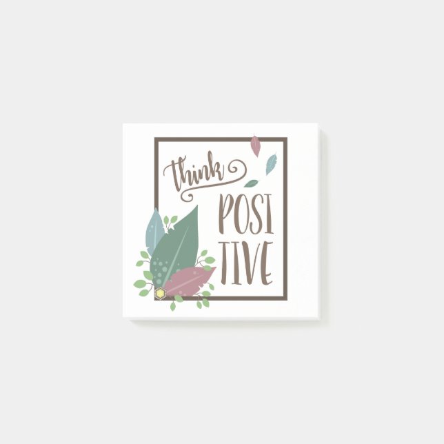 Think positive motivation text feather boho  post-it notes (Front)