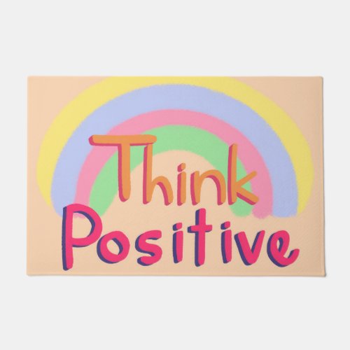 Think positive quote doormat