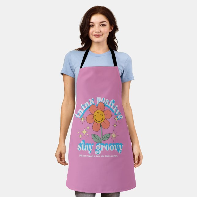 Think Positive Stay Groovy Slogan Apron (Worn)