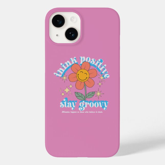 Think Positive Stay Groovy Slogan Case-Mate iPhone Case (Back)