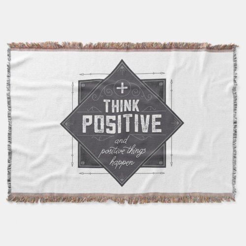 Think Positive Throw Blanket