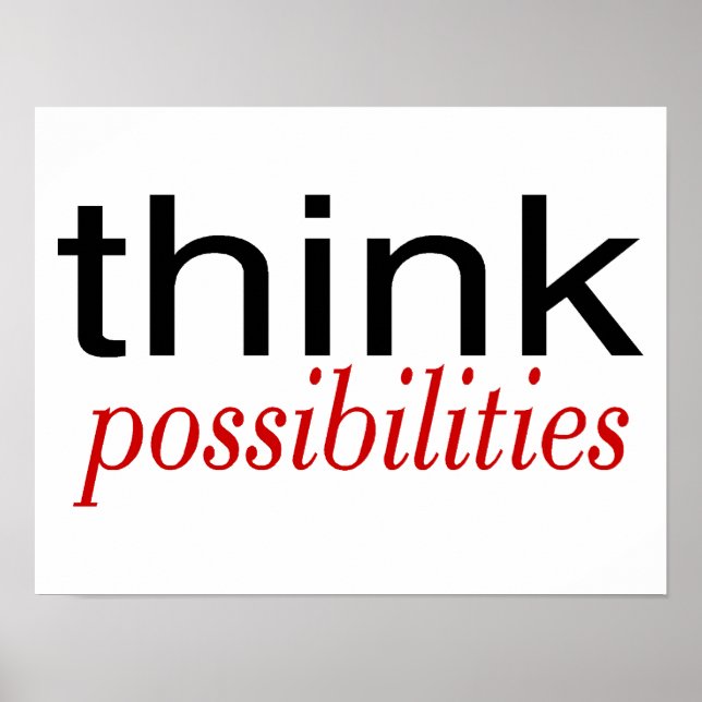 Think Possibilities Deep Red Poster (Front)