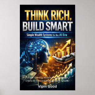 Think Rich Build Smart – Money Mindset to Millions Poster