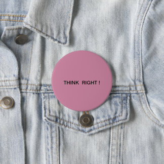 Think Right ! Button
