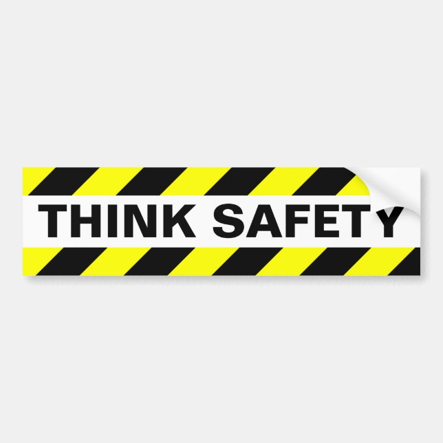 THINK SAFETY BUMPER STICKER (Front)
