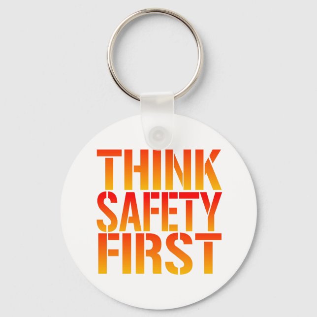 Think Safety First Keychain (Front)