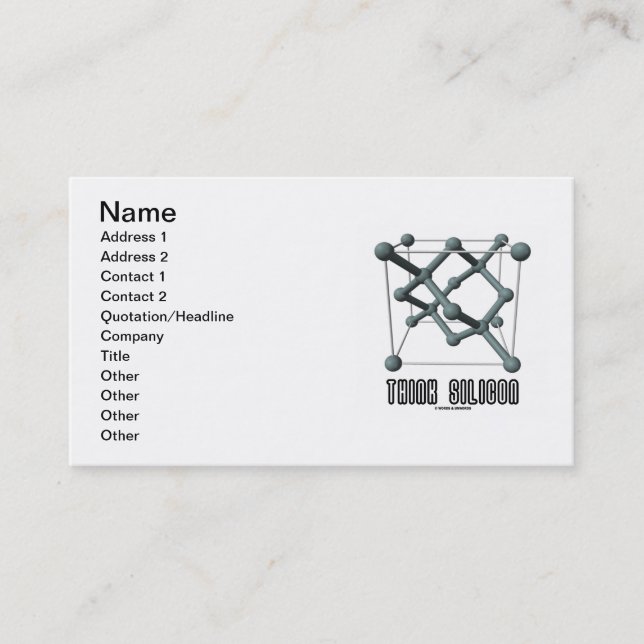 Think Silicon (Silicon Crystal Structure) Business Card (Front)