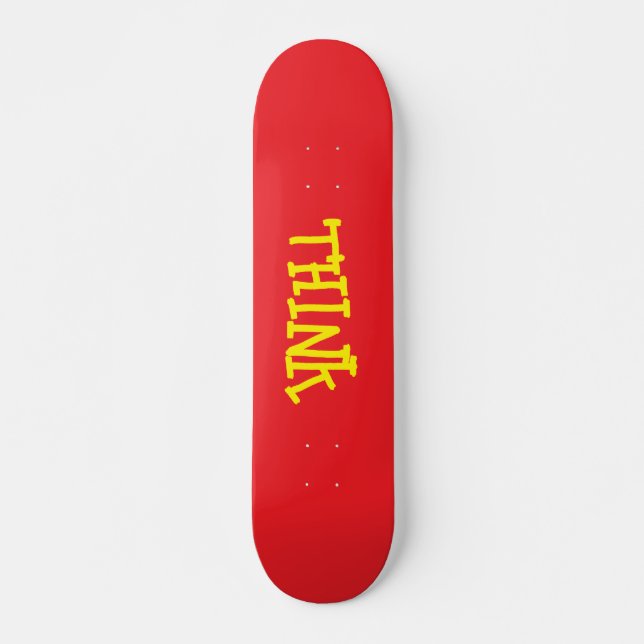 Think Skateboarding deck (Front)