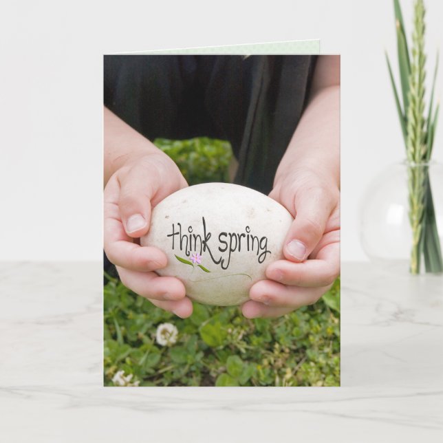 Think Spring sign on Egg Holiday Card (Front)