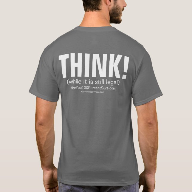 THINK! T-Shirt (Back)