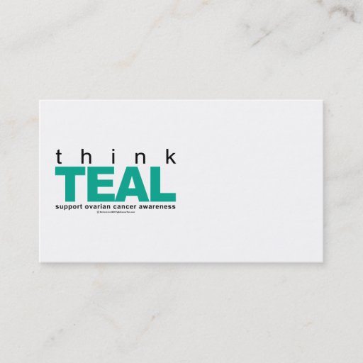 Customizable Think TEAL Ovarian Cancer Business Card Templates