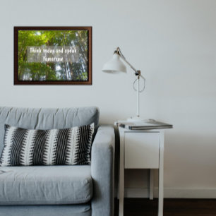 Think today Inspirational proverb poster