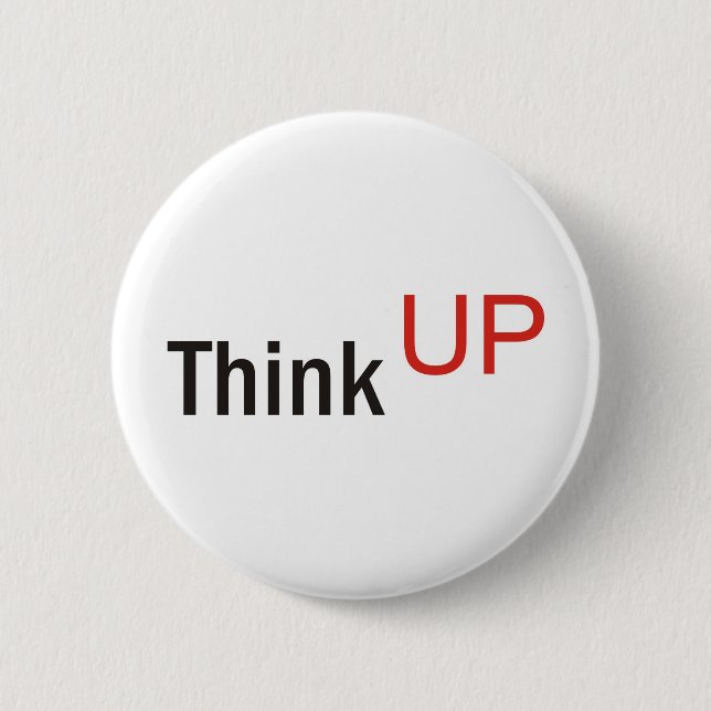 think up alexander technique slogan pinback button (Front)