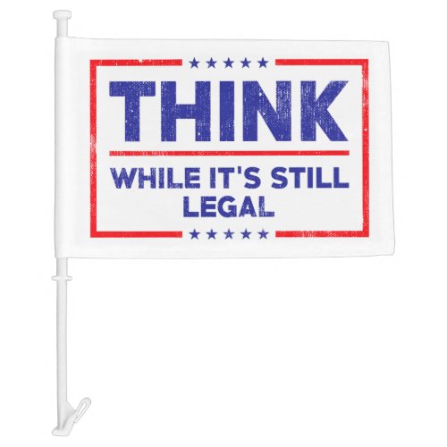 Think while its still legal anti biden car flag