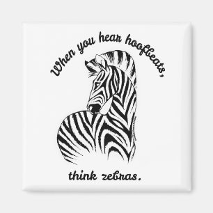 Think Zebras Magnet
