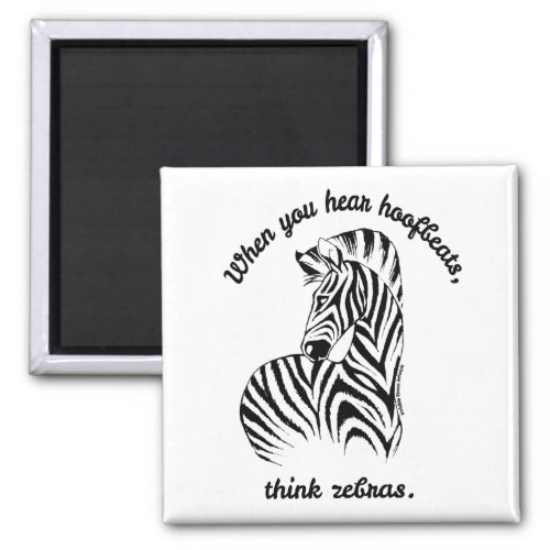 Think Zebras Magnet