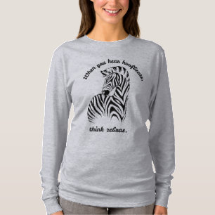 Think Zebras...Rare Disease T-Shirt