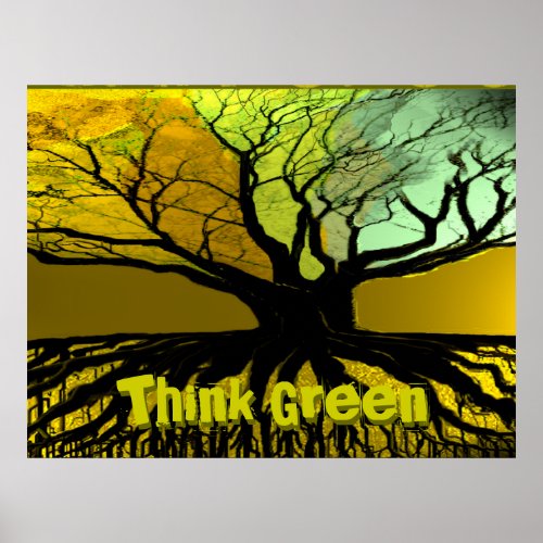ThinkGreen4 Think Green Think Green Poster