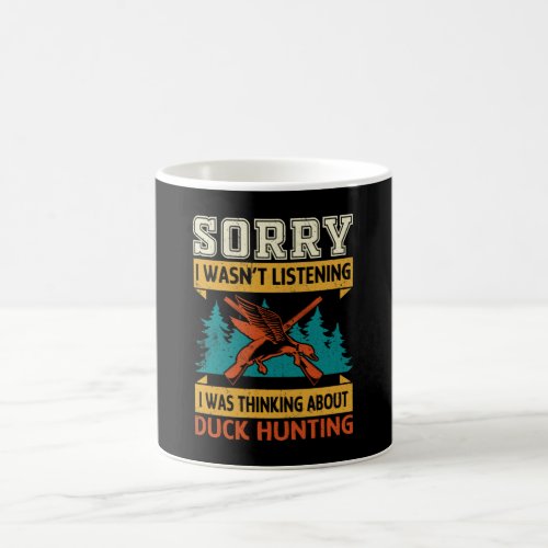 Thinking About Duck Hunting Coffee Mug