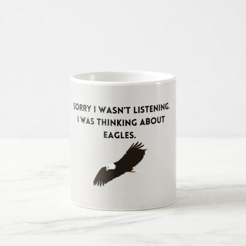 Thinking About Eagles  Coffee Mug